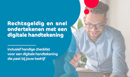 De digitale handtekening: als toekomstig bedrijf kan je er eigenlijk niet omheen