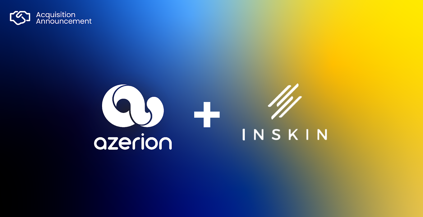 Azerion Becomes Europe’s Digital Powerhouse Following Strategic Acquisition of Inskin Media